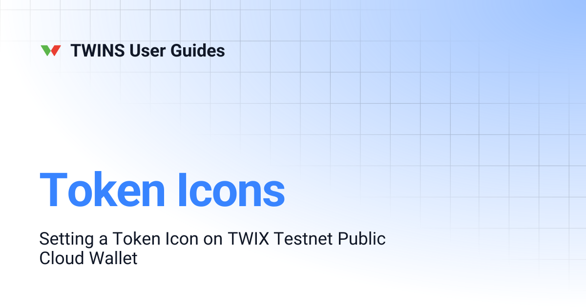 Token Icons | TWINS User Guides